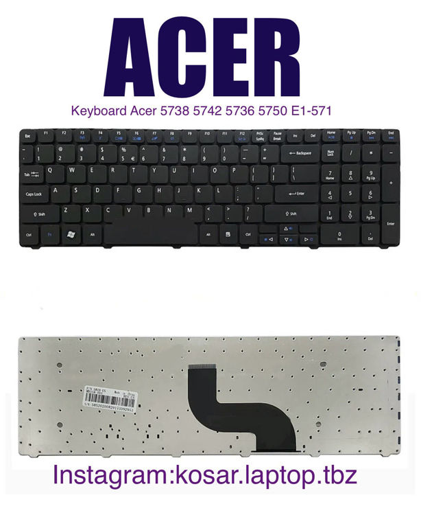 تصویر  Keyboard Acer 5738 5742 5736 5750 E1-571