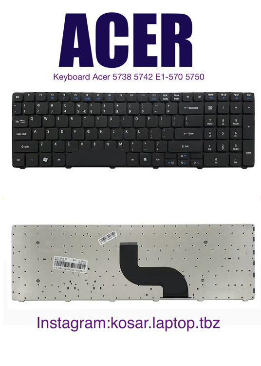 تصویر  Keyboard Acer 5738 5742 E1-570 5750