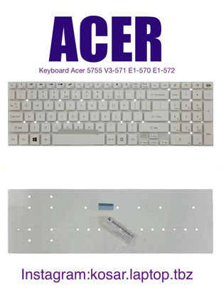 تصویر  Keyboard Acer 5755 V3-571 E1-570 E1-572