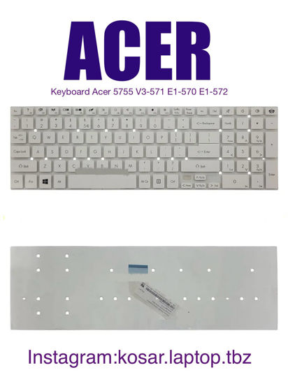 تصویر  Keyboard Acer 5755 V3-571 E1-570 E1-572