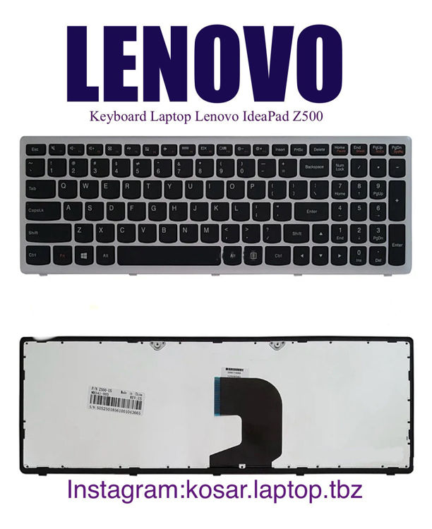 تصویر  Keyboard Lenovo Z500 با فريم نقره اي
